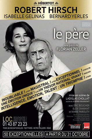 laurence caron-spokojny,théâtre hébertot,robert hirsch,isabelle gélinas,ladislas chollat,bernard yerles,eric boucher,marie parouty,noémie elbaz