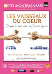 serge riaboukine,benoîte groult,jena-luc tardieu,les vaisseaux du coeur,josiane pinson,théâtre du petit montparnasse